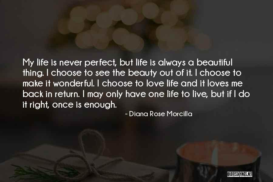 Beautiful Words Of Love Quotes By Diana Rose Morcilla