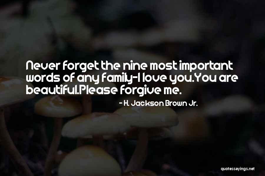 Beautiful Words Of Love Quotes By H. Jackson Brown Jr.