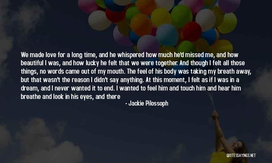 Beautiful Words Of Love Quotes By Jackie Pilossoph