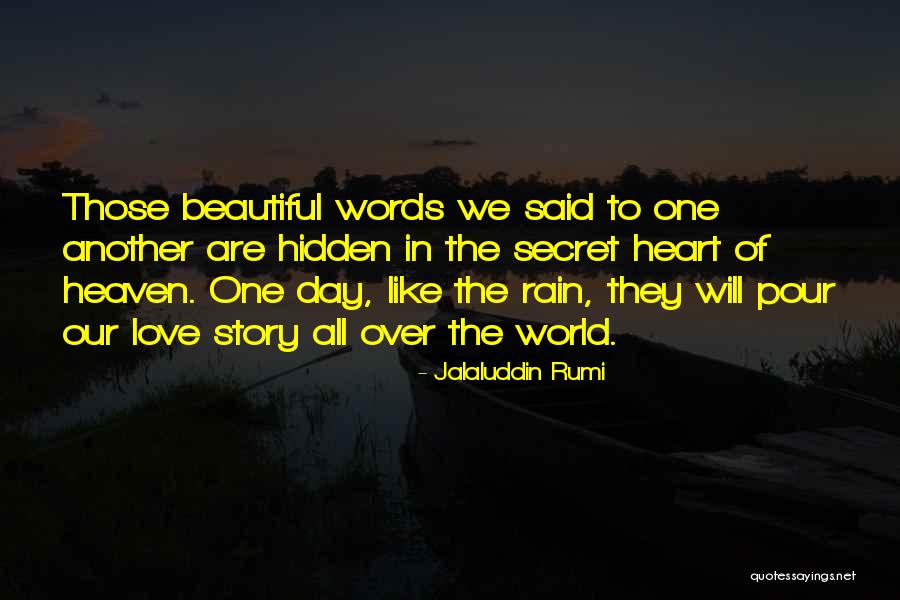 Beautiful Words Of Love Quotes By Jalaluddin Rumi