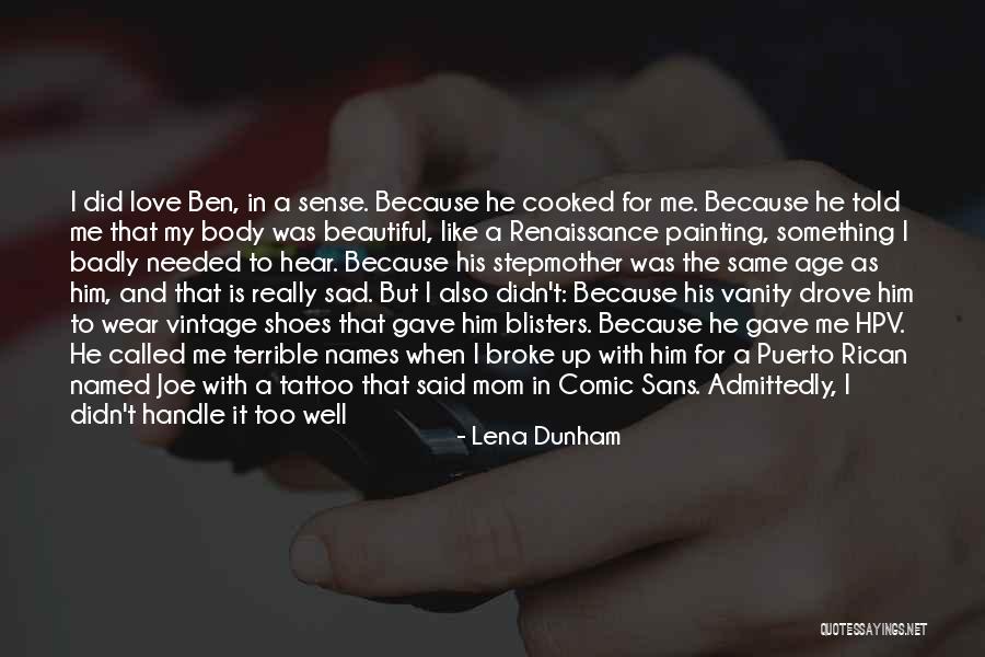 Beautiful Words Of Love Quotes By Lena Dunham