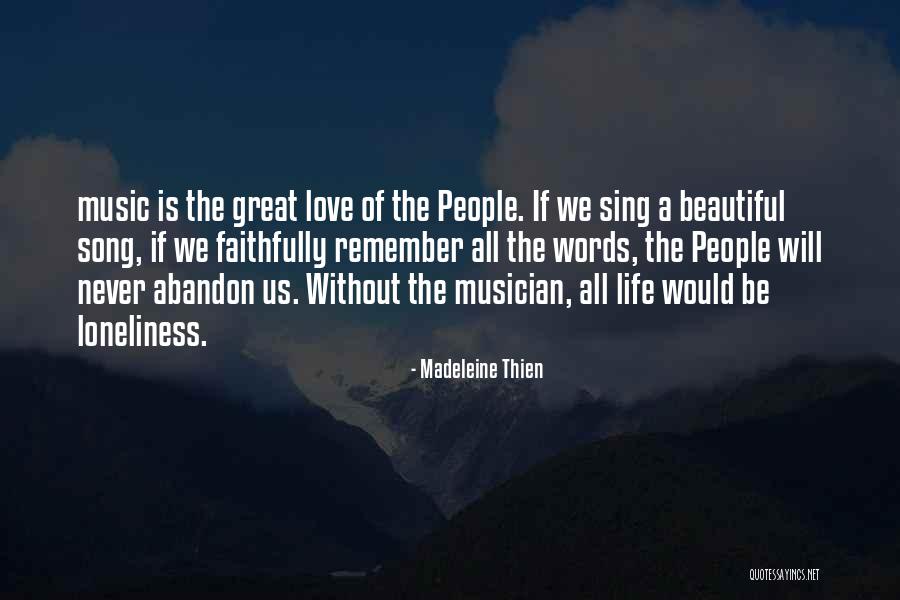 Beautiful Words Of Love Quotes By Madeleine Thien