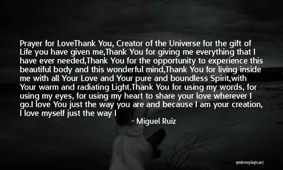 Beautiful Words Of Love Quotes By Miguel Ruiz