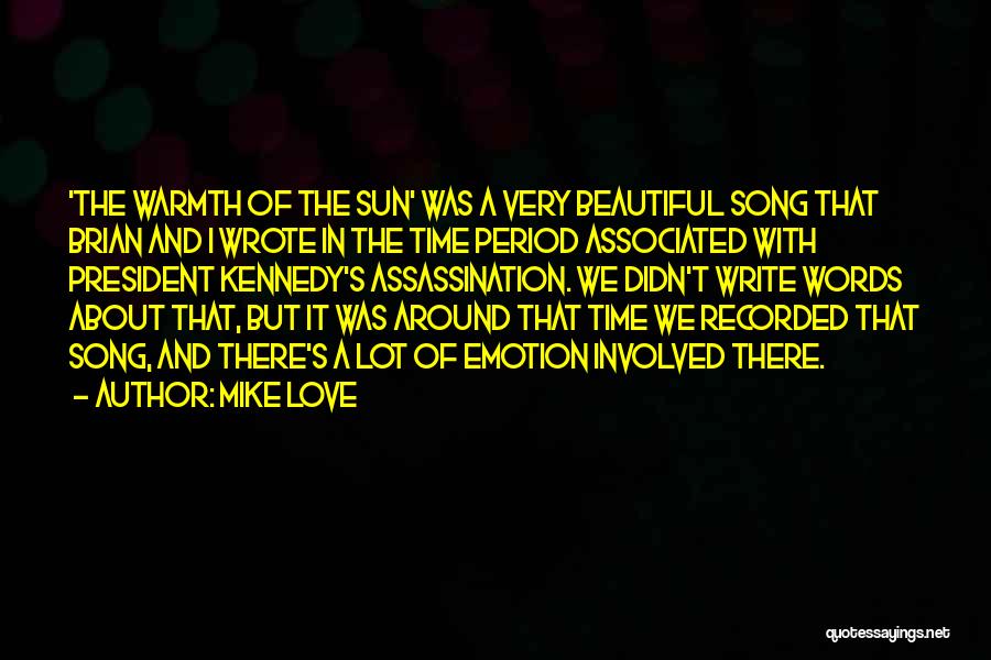 Beautiful Words Of Love Quotes By Mike Love