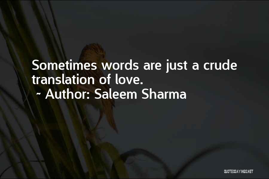 Beautiful Words Of Love Quotes By Saleem Sharma