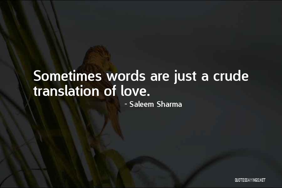 Beautiful Words Of Love Quotes By Saleem Sharma