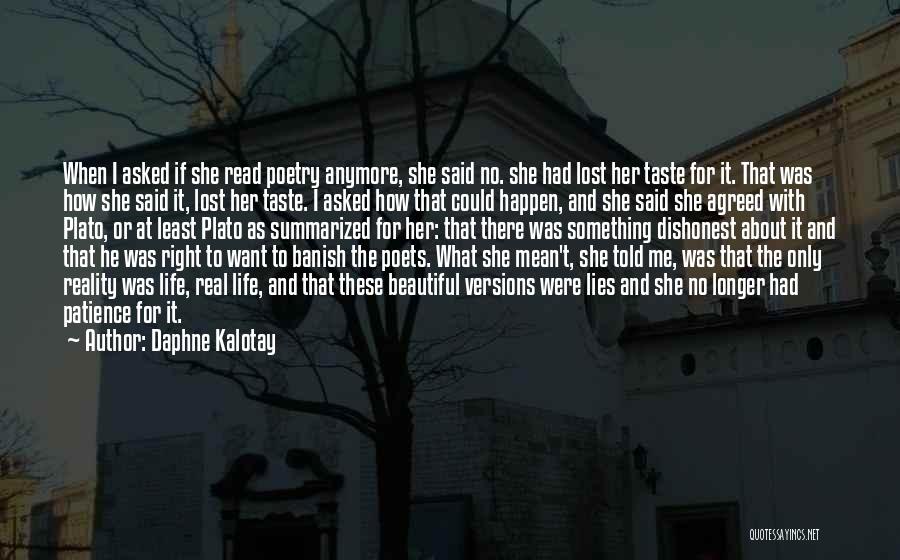 Beautiful Words Or Quotes By Daphne Kalotay