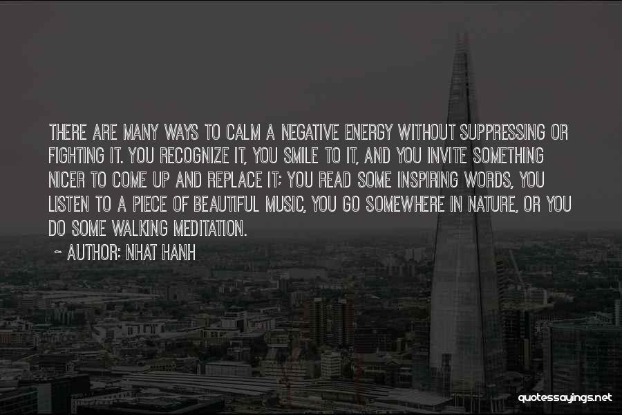 Beautiful Words Or Quotes By Nhat Hanh