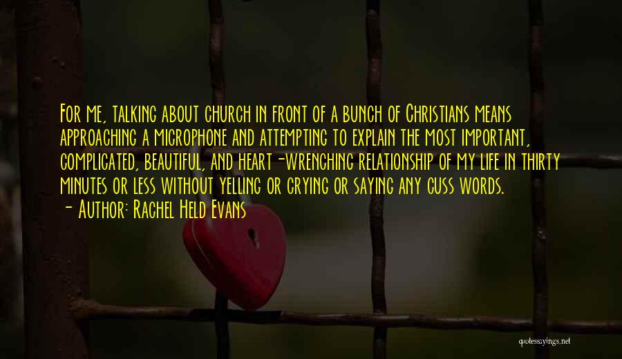 Beautiful Words Or Quotes By Rachel Held Evans