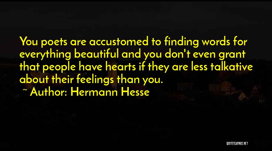 Beautiful Words Quotes By Hermann Hesse