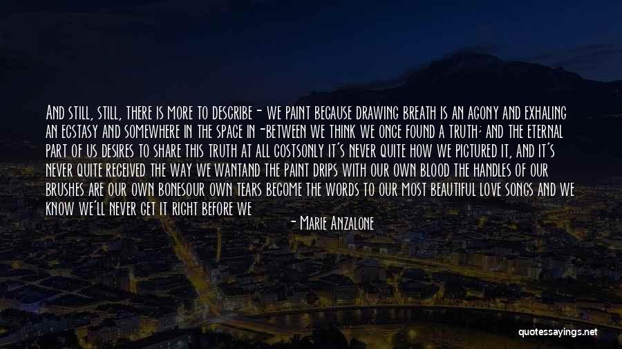 Beautiful Words Quotes By Marie Anzalone