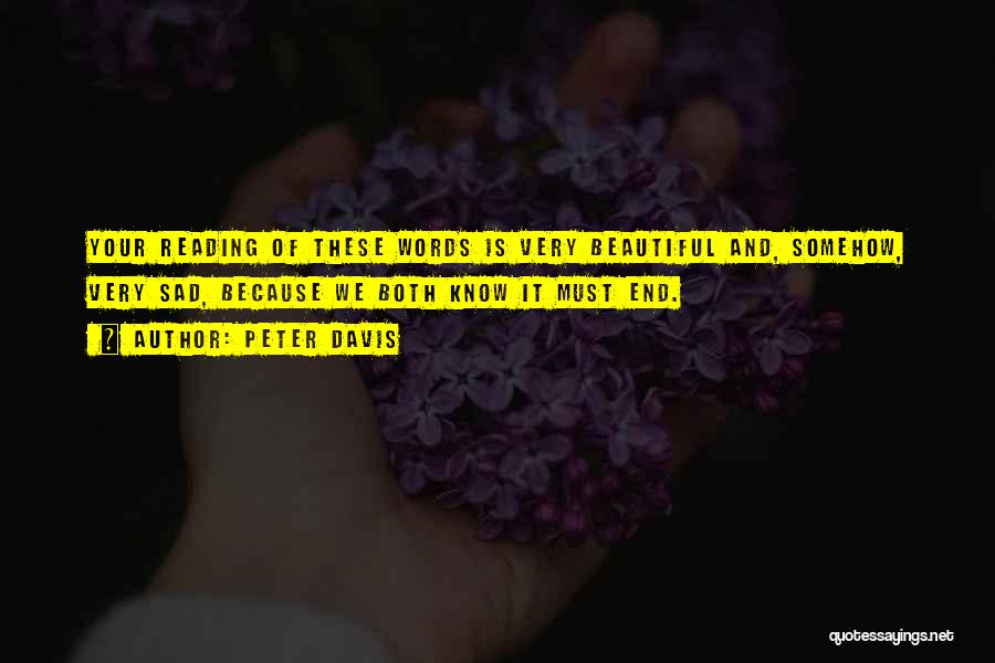 Beautiful Words Quotes By Peter Davis