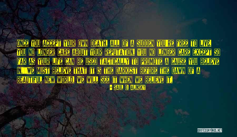 Beautiful World We Live In Quotes By Saul D. Alinsky Beautiful World We Live In Quotes By Saul D. Alinsky