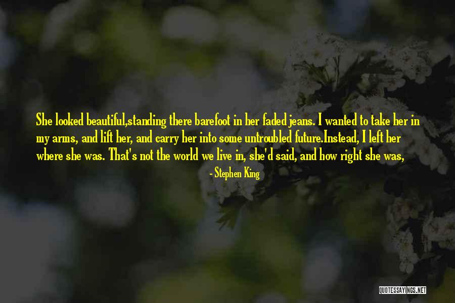Beautiful World We Live In Quotes By Stephen King Beautiful World We Live In Quotes By Stephen King