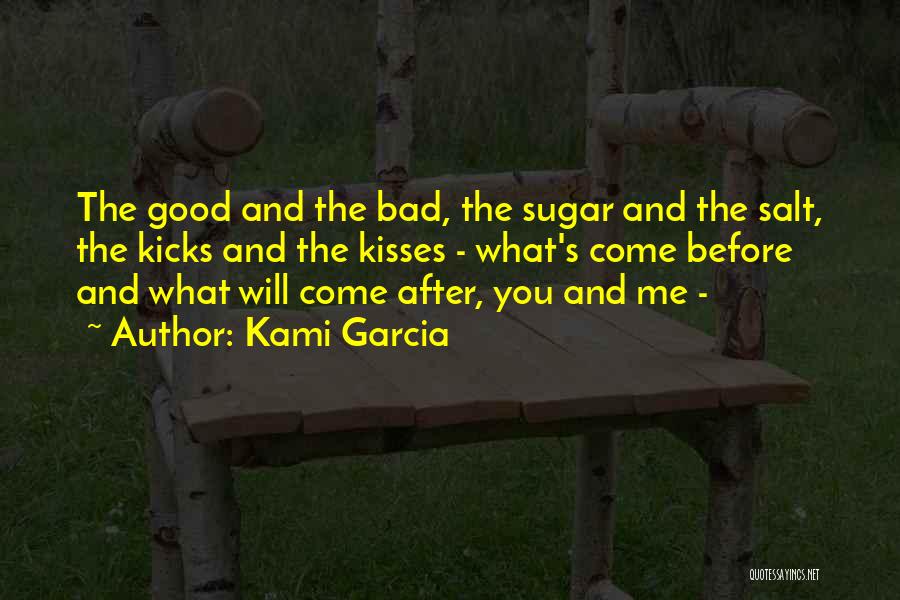 Beautiful You And Me Quotes By Kami Garcia