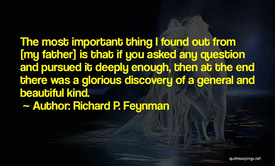 Beautiful You Quotes By Richard P. Feynman