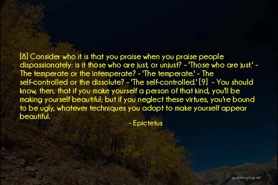 Beautiful Yourself Quotes By Epictetus Beautiful Yourself Quotes By Epictetus