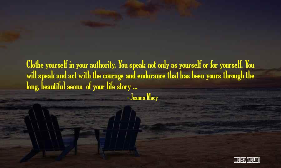 Beautiful Yourself Quotes By Joanna Macy Beautiful Yourself Quotes By Joanna Macy
