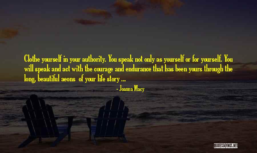 Beautiful Yourself Quotes By Joanna Macy