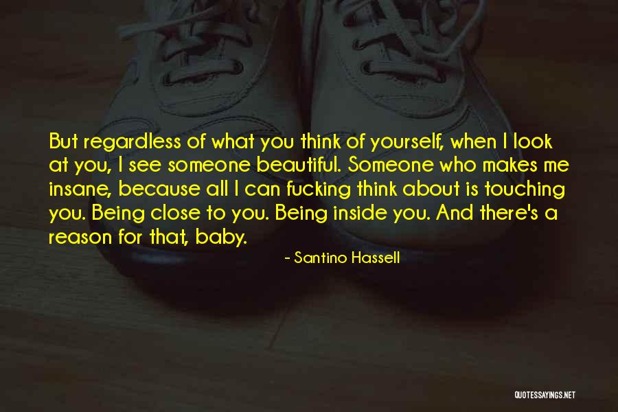 Beautiful Yourself Quotes By Santino Hassell Beautiful Yourself Quotes By Santino Hassell