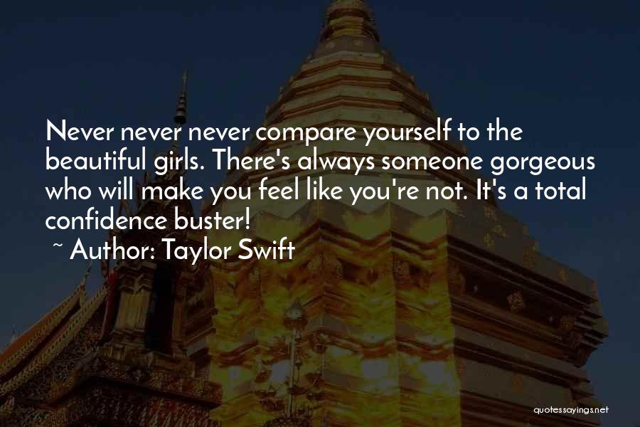 Beautiful Yourself Quotes By Taylor Swift