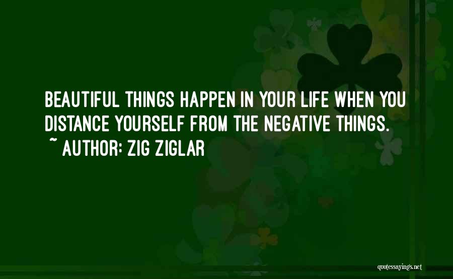 Beautiful Yourself Quotes By Zig Ziglar