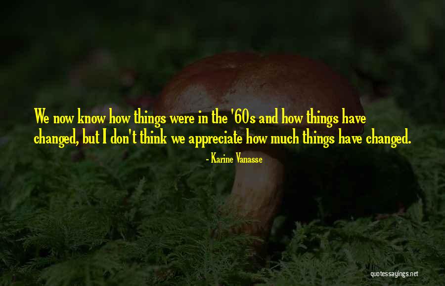 Beautifullest Flower Quotes By Karine Vanasse Beautifullest Flower Quotes By Karine Vanasse