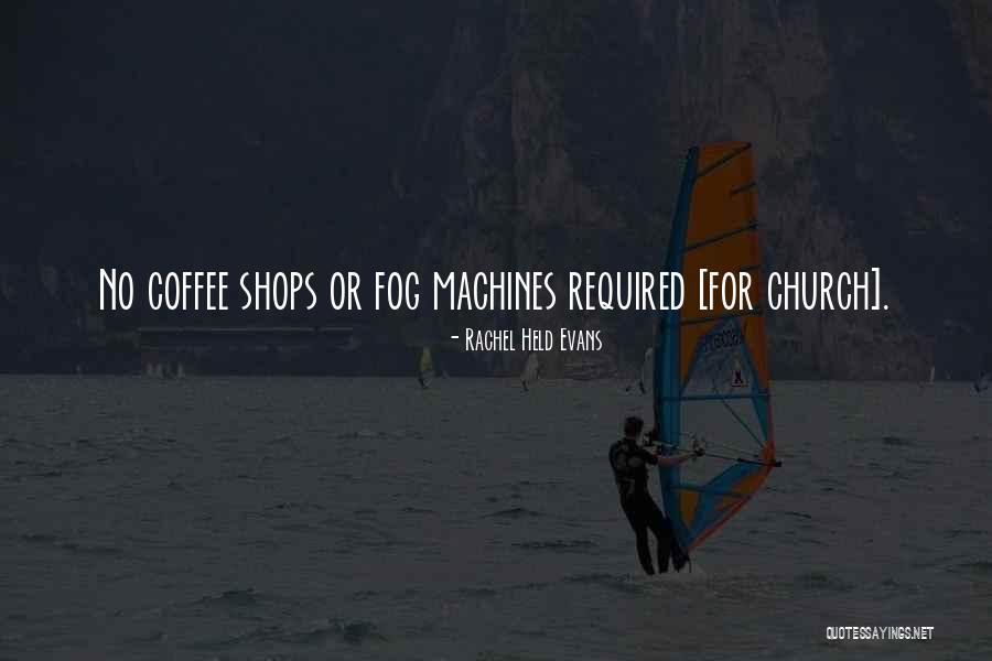 Beautility Of London Quotes By Rachel Held Evans Beautility Of London Quotes By Rachel Held Evans