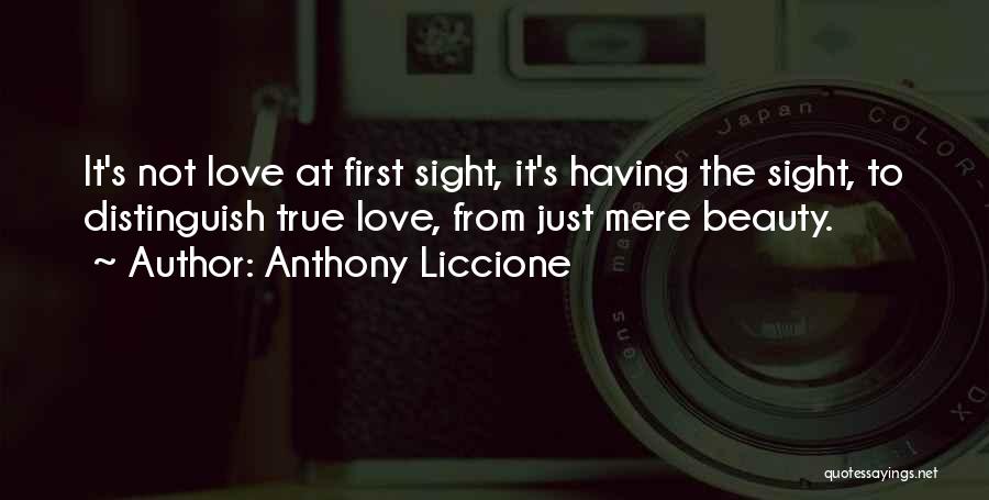 Beauty Admiration Quotes By Anthony Liccione
