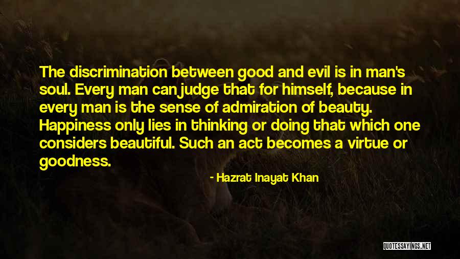 Beauty Admiration Quotes By Hazrat Inayat Khan