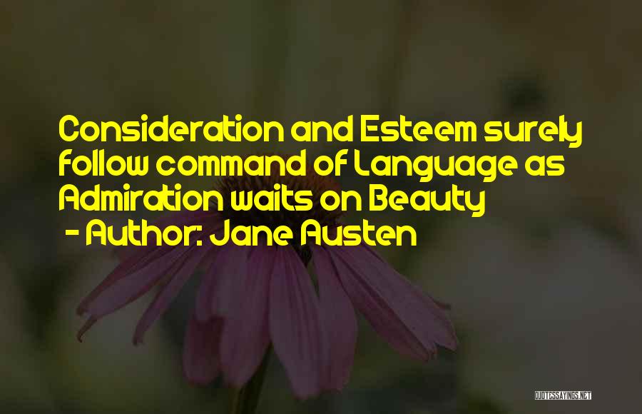 Beauty Admiration Quotes By Jane Austen