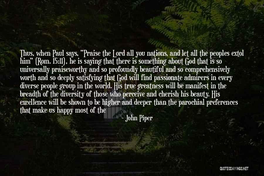 Beauty Admiration Quotes By John Piper