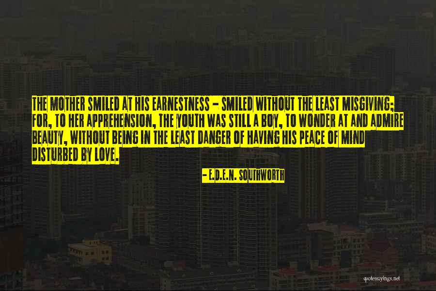 Beauty Admire Quotes By E.D.E.N. Southworth Beauty Admire Quotes By E.D.E.N. Southworth