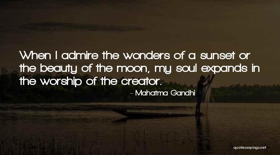 Beauty Admire Quotes By Mahatma Gandhi Beauty Admire Quotes By Mahatma Gandhi