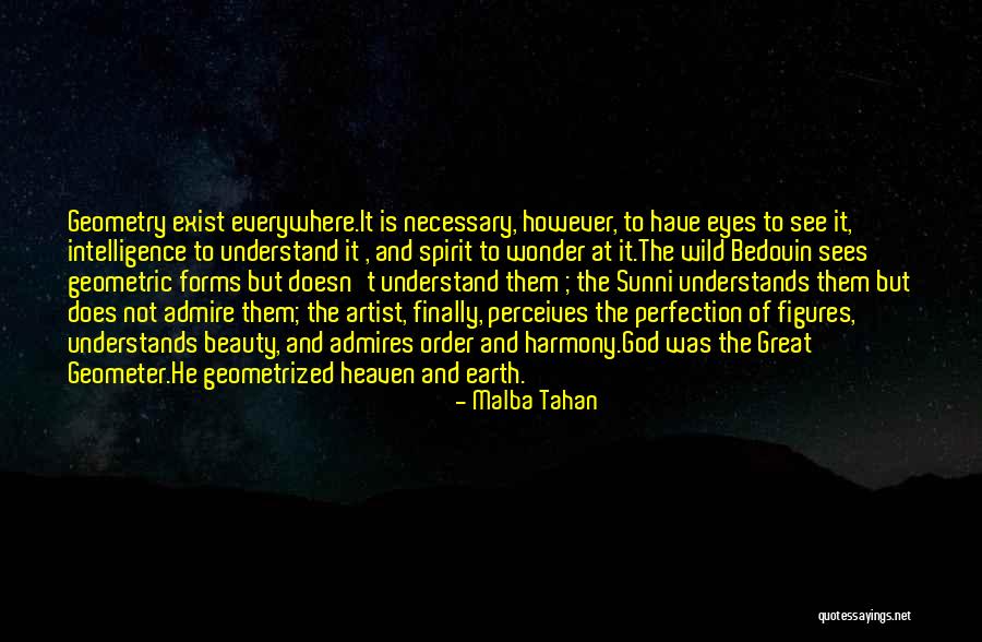 Beauty Admire Quotes By Malba Tahan Beauty Admire Quotes By Malba Tahan