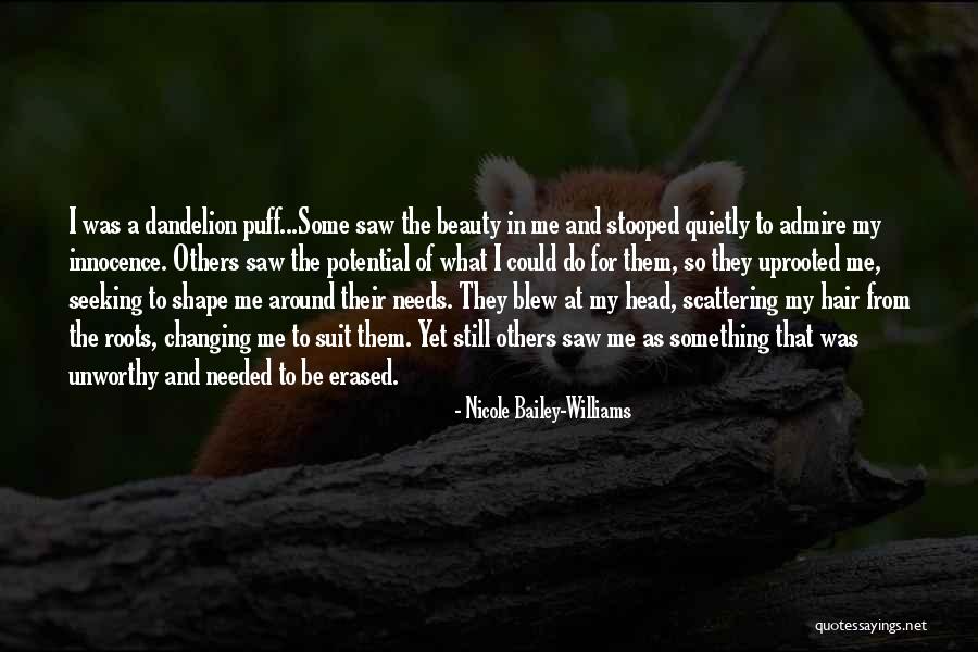 Beauty Admire Quotes By Nicole Bailey-Williams Beauty Admire Quotes By Nicole Bailey-Williams