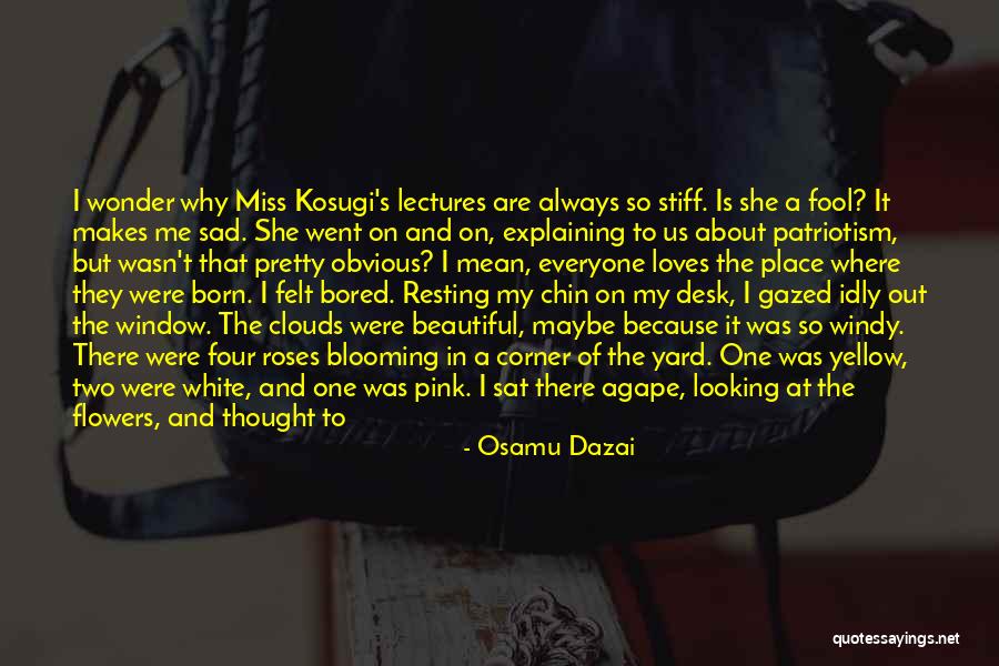 Beauty Admire Quotes By Osamu Dazai Beauty Admire Quotes By Osamu Dazai