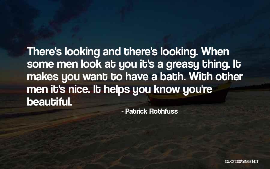 Beauty Affirmation Quotes By Patrick Rothfuss Beauty Affirmation Quotes By Patrick Rothfuss