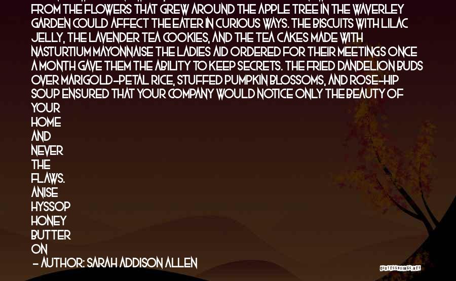 Beauty All Around You Quotes By Sarah Addison Allen