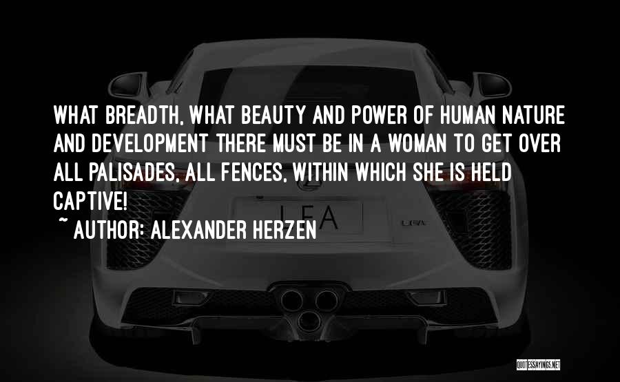 Beauty All Over Quotes By Alexander Herzen