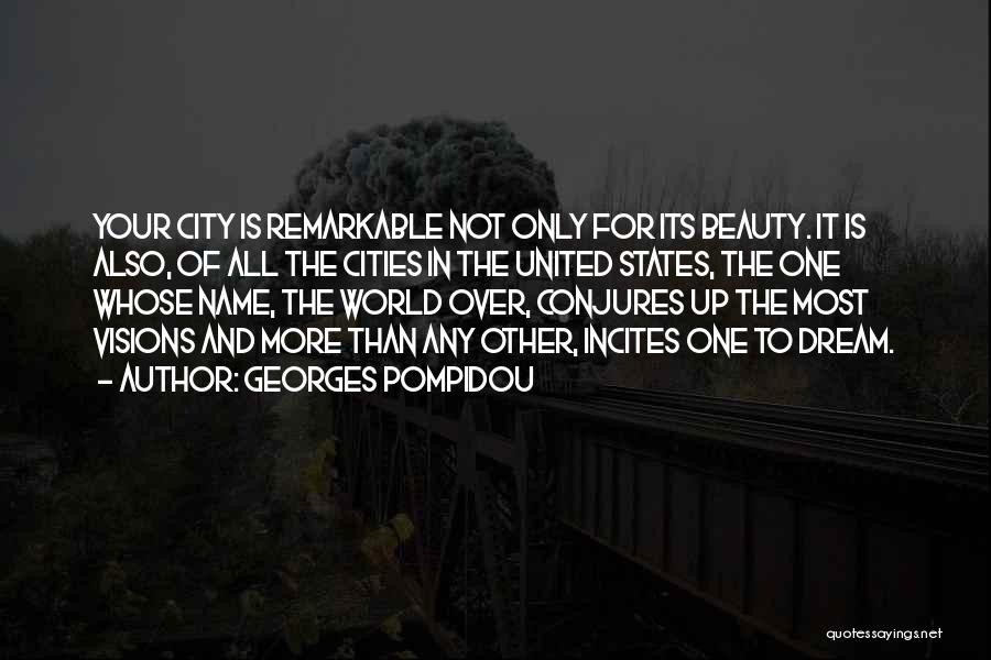 Beauty All Over Quotes By Georges Pompidou