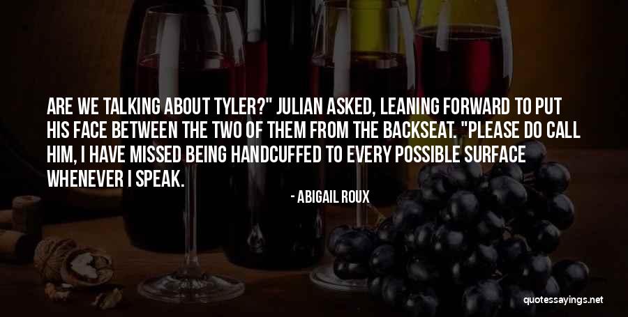 Beauty Anarchy Quotes By Abigail Roux Beauty Anarchy Quotes By Abigail Roux