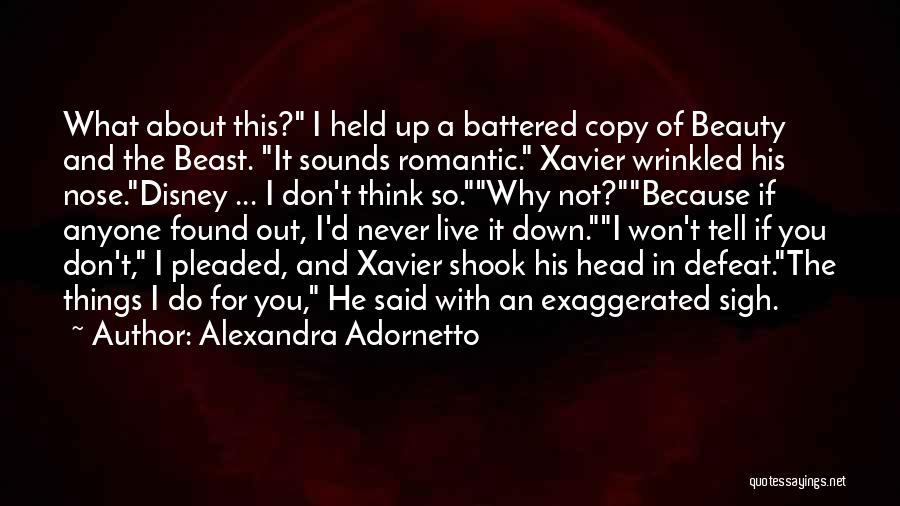 Beauty And A Beast Quotes By Alexandra Adornetto