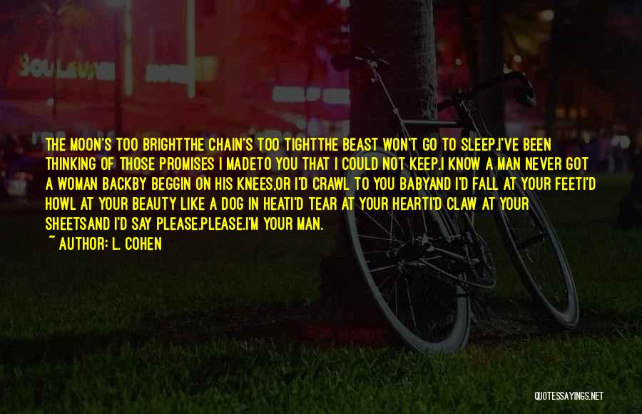 Beauty And A Beast Quotes By L. Cohen