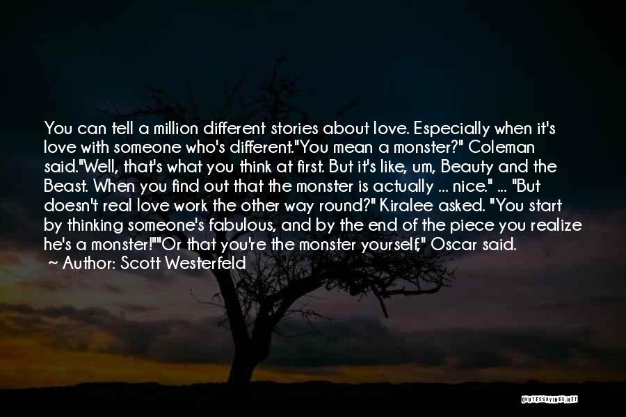 Beauty And A Beast Quotes By Scott Westerfeld