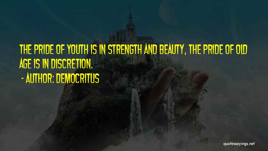 Beauty And Age Quotes By Democritus