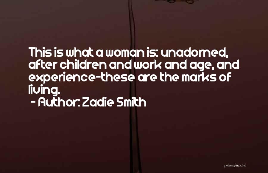 Beauty And Age Quotes By Zadie Smith