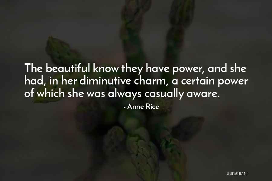 Beauty And Charm Quotes By Anne Rice