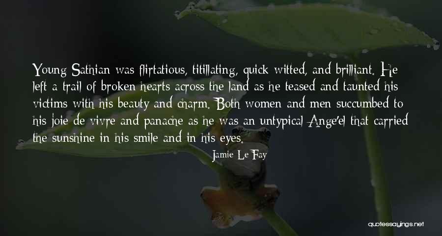 Beauty And Charm Quotes By Jamie Le Fay