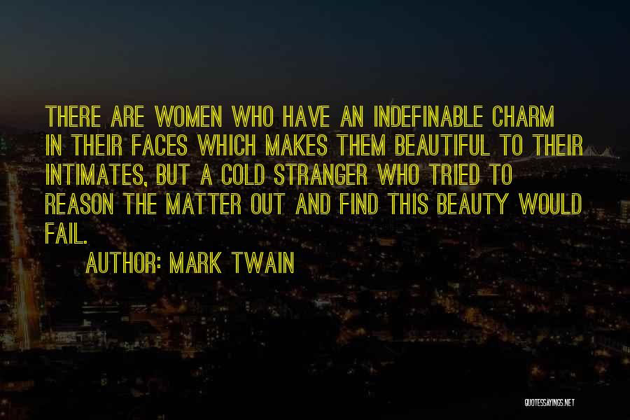 Beauty And Charm Quotes By Mark Twain